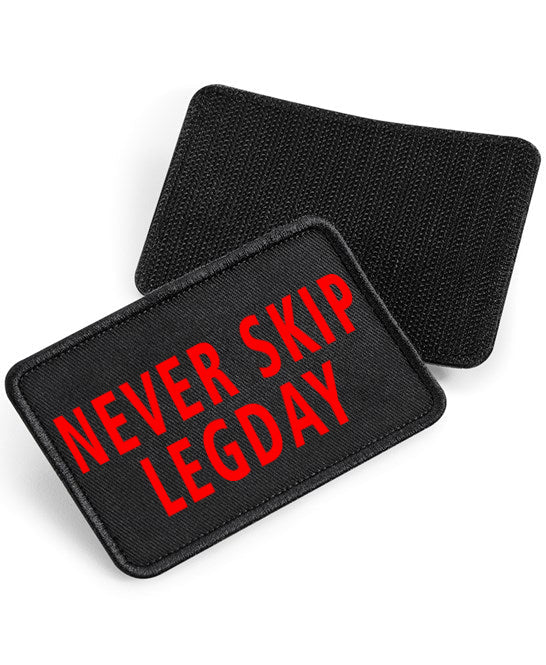 Never Skip Legday - Bag Patch